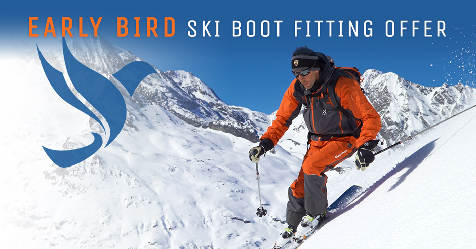 Early Bird Offer - ski boot fitting London